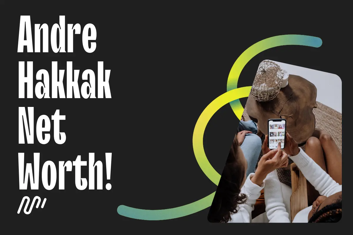 Andre Hakkak Net Worth